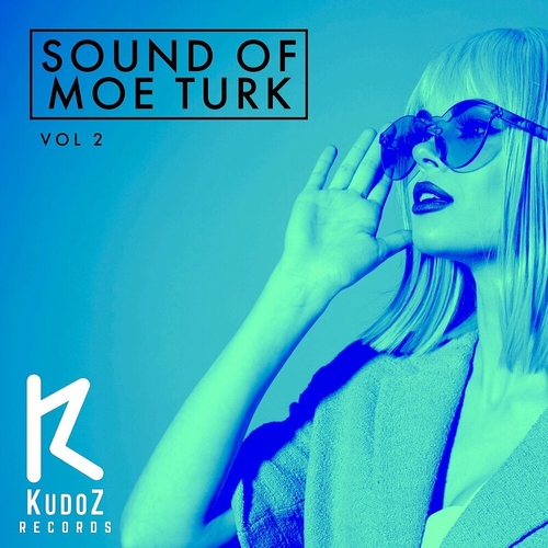 Moe Turk - Sound Of Moe Turk, Vol. 2 [KZ516]